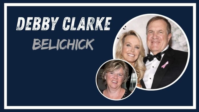 obituary debby clarke belichick